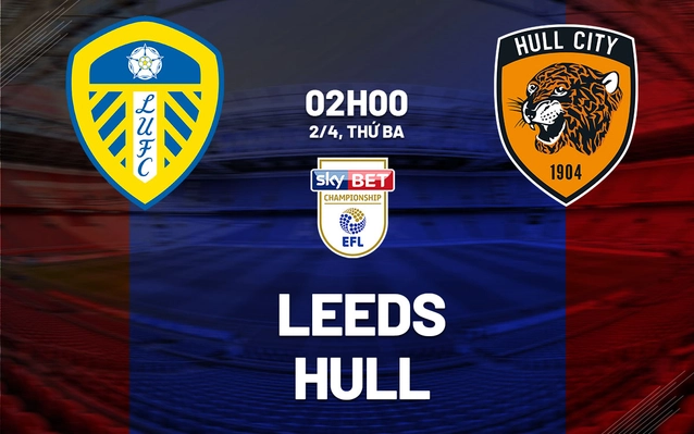 Nhận định soi kèo Hull City vs Leeds United, 22h00 ngày 4/1: Tận dụng lợi thế